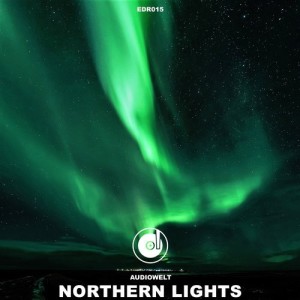 Audiowelt – Northern Lights [EDR015]