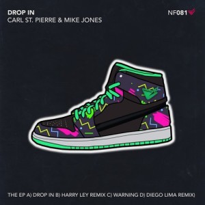 Carl St Pierre, Mike Jones – Drop In [NF081]