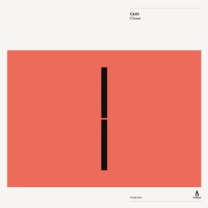 Clio – Closer [TRUE1296]