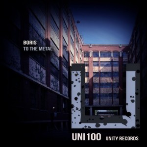 DJ Boris - To The Metal [UNI100]