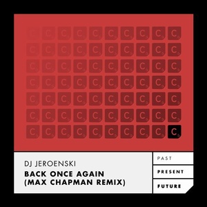 DJ Jeroenski - Back Once Again - Max Chapman Remix [ITC2799]