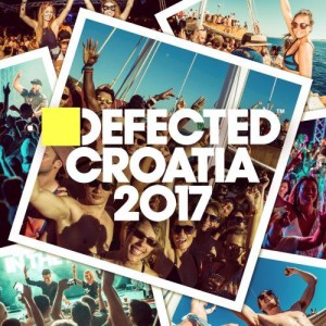 Defected Croatia 2017 [ITH72D]