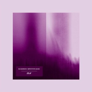 Dj Emerson – Repetitive Music Remixed 1 [MF055]