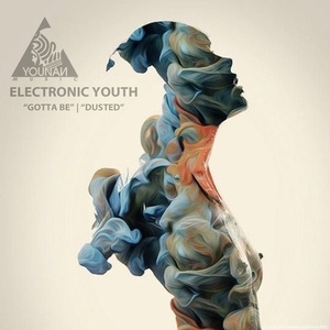 Electronic Youth - Gotta Be EP [YM144]