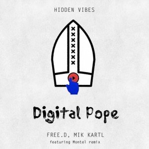 FREE.D, Mik Kartl – Digital Pope [HV008]