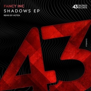 Fancy Inc – Shadows EP [FTDF013]