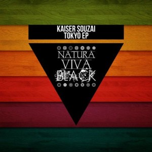 Kaiser Souzai - Tokyo EP [NATBLACK022]