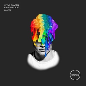 Kristina Lalic, Steve Shaden - Denial EP [PHOBIQ0162D]