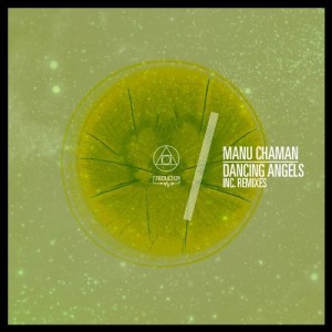 Manu Chaman – Dancing Angels [FREQ1743]