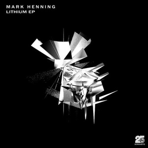 Mark Henning - Lithium EP [SOMA487D]