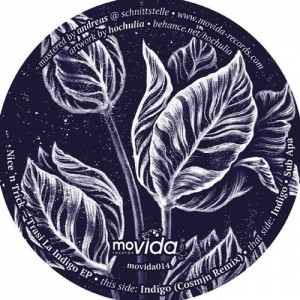 Nice`n Trick – Trasi La Indigo EP [MOVIDA014]