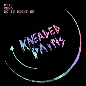 ONNO - Do It Right EP [KP13]