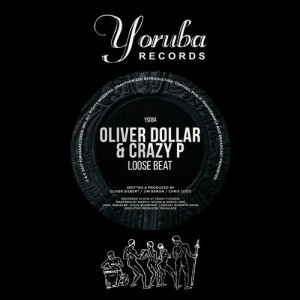 Oliver Dollar, Crazy P - Loose Beat [YSD84D]