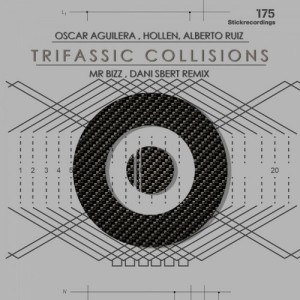 Oscar Aguilera, Hollen, Alberto Ruiz – Trifassic Collisions [TRIFASSICSTK175]