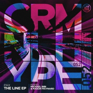 PAX - The Line EP [CHR052]