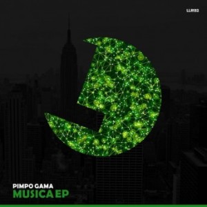 Pimpo Gama - Musica EP [LLR132]