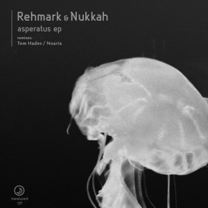 Rehmark, Nukkah – Asperatus EP [TRANS137]