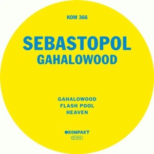 Sebastopol – Gahalowood [KOMPAKT366D]