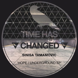 Sinisa Tamamovic - Hope-Underground [THCD127]
