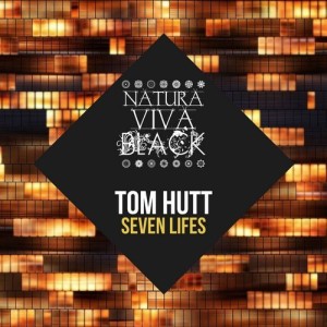 Tom Hutt - Seven Lifes [NATBLACK074]