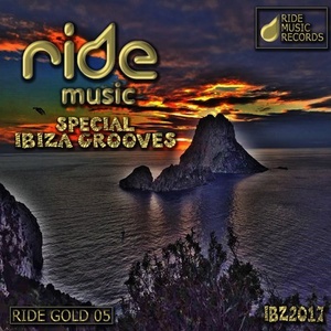 VA - Ibiza Grooves 2017 [RIDEMUSICGOLD05]