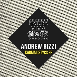 Andrew Rizzi - Karmalistycs Ep [NATBLACK086]