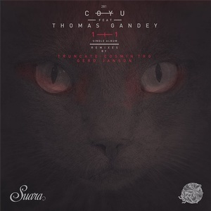 Coyu, Thomas Gandey - 1+1 EP [SUARA281]