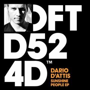 Dario D’Attis, Sandy Rivera – Sunshine People EP [DFTD524D]