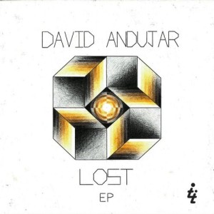 David Andujar – Lost EP [TT173]
