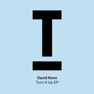 David Keno - Turn It Up EP [TOOL60401Z]