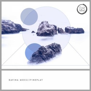 Davina Moss – Fineplay [LPS205]