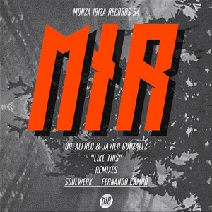 Dr. Alfred, Javier Gonzalez – Like This [MIR054]
