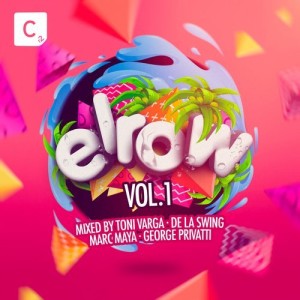 Elrow Vol. 1 (Mixed By Toni Varga, De La Swing, Marc Maya and George Privatti) - Beatport Exclusive Edition [ITC2DI226BP]