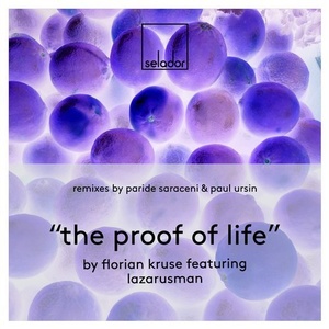 Florian Kruse, Lazarusman - The Proof Of Life [SEL069]