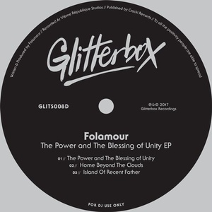 Folamour - The Power and The Blessing of Unity EP [GLITS008D]