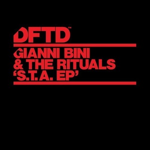 Gianni Bini, The Rituals – S.T.A. EP [DFTDS098D]