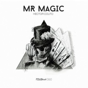 Hector Couto - Mr. Magic [RSH060]
