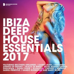 Ibiza Deep House Essentials 2017 [BMC252]