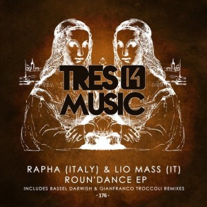 Lio Mass (IT), RAPHA (ITALY) – Roun’Dance [TR14176]