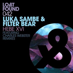 Luka Sambe & Filter Bear - Hebe XVI [LF042D]