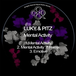 Luky & Pitz – Mental Activity [NR237]