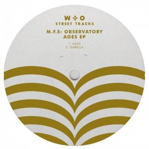 M.F.S: Observatory - Ages EP [WO034]