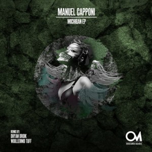 Manuel Capponi – Michigan EP [OSCM026]