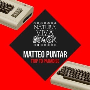 Matteo Puntar - Trip To Paradise [NATBLACK082]