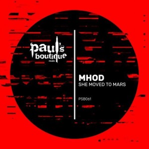 Mhod - She Moved To Mars [PSB061]
