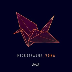 Microtrauma - Vona [EIN2026]