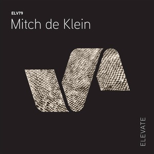 Mitch De Klein - Raptor EP [ELV79]