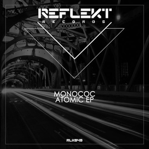 Monococ – Atomic EP [RLK049]