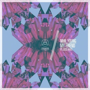 Nihil Young, Less Hate – My Friend [FREQ1748]