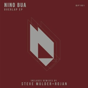 Nino Bua – Overlap EP [BF161]